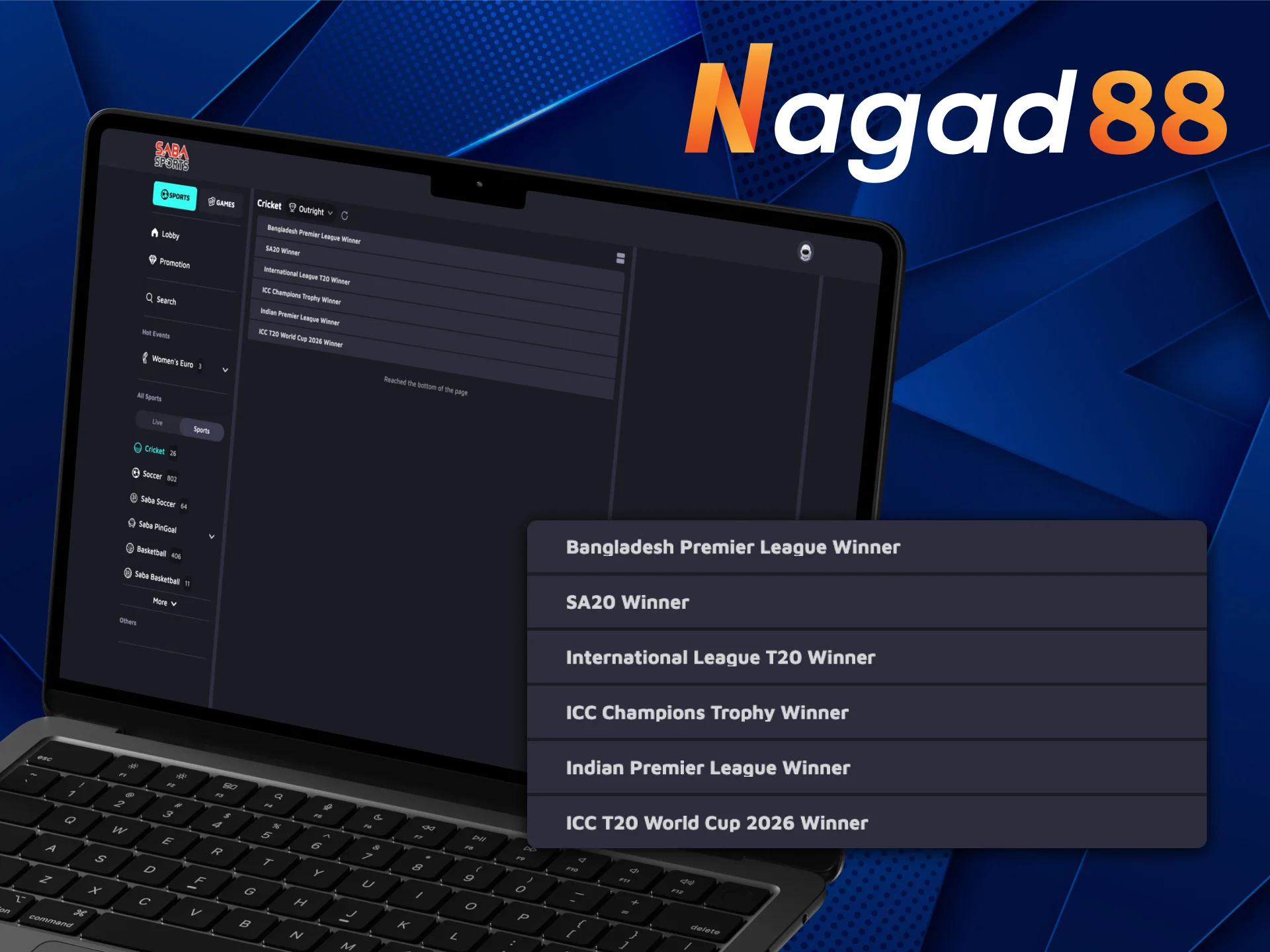 Nagad88 offers betting on a multitude of cricket events.